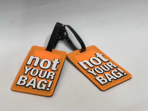 FLIGHT MODE- NOVELTY "NOT YOUR BAG!" TAG | ORANGE